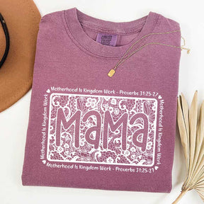 Motherhood Is Kingdom Work Religious Mama T-Shirt