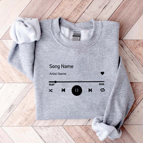 Custom Song Name Sweatshirt