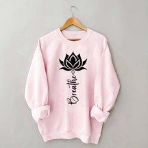 Trendy Yoga Flower Lotus Breathe Sweatshirt
