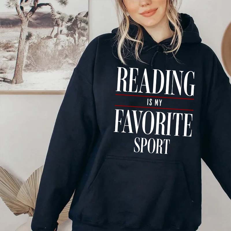 Reading Is my Favorite Sport Hoodie