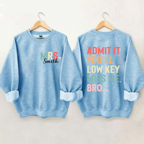 Personalized Funny Teacher Day Sweatshirt