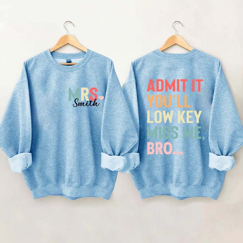 Personalized Funny Teacher Day Sweatshirt