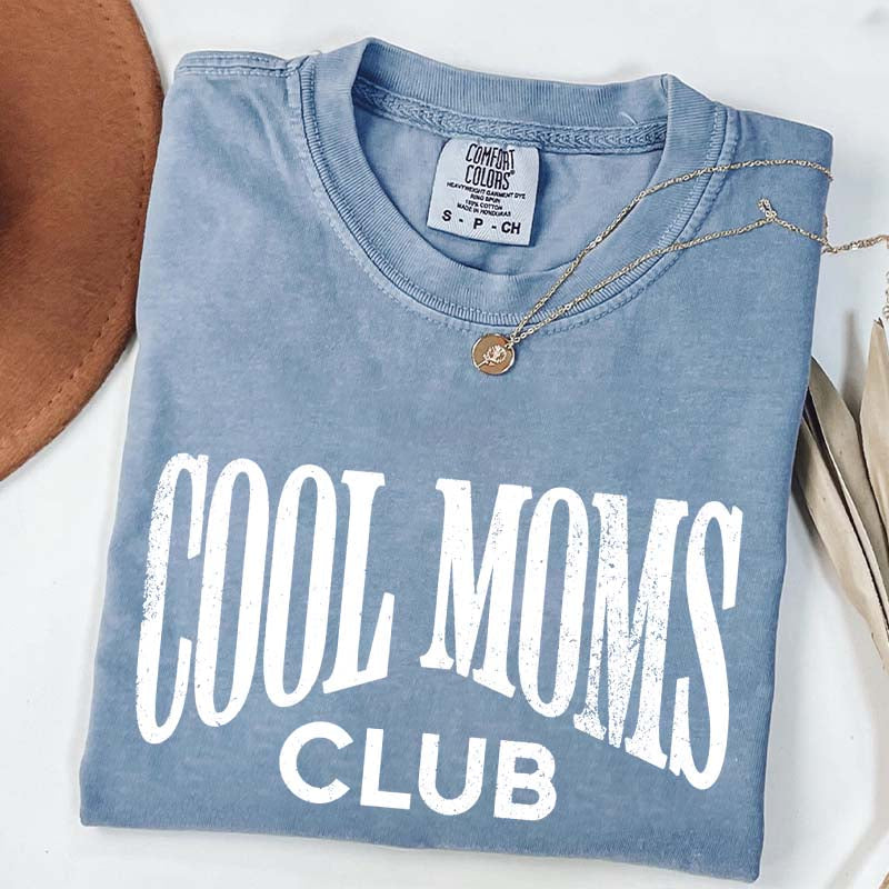 Cool Moms Club T-Shirt