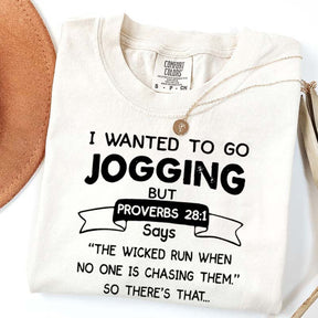 I Just Wanted To Go Jogging T-Shirt