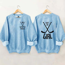 Custom That's My Girl Sweatshirt