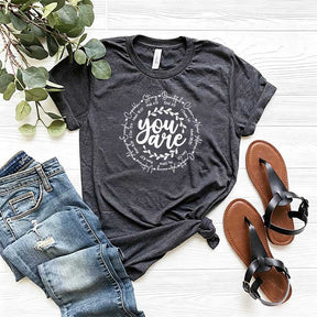 Inspirational Quotes You Are T-Shirt