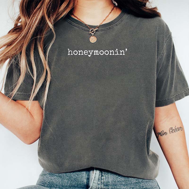 Comfort Colors Honeymoonin' T-Shirt