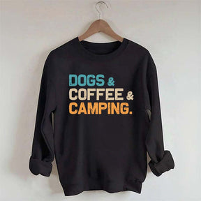 Dogs Coffee Camping Sweatshirt
