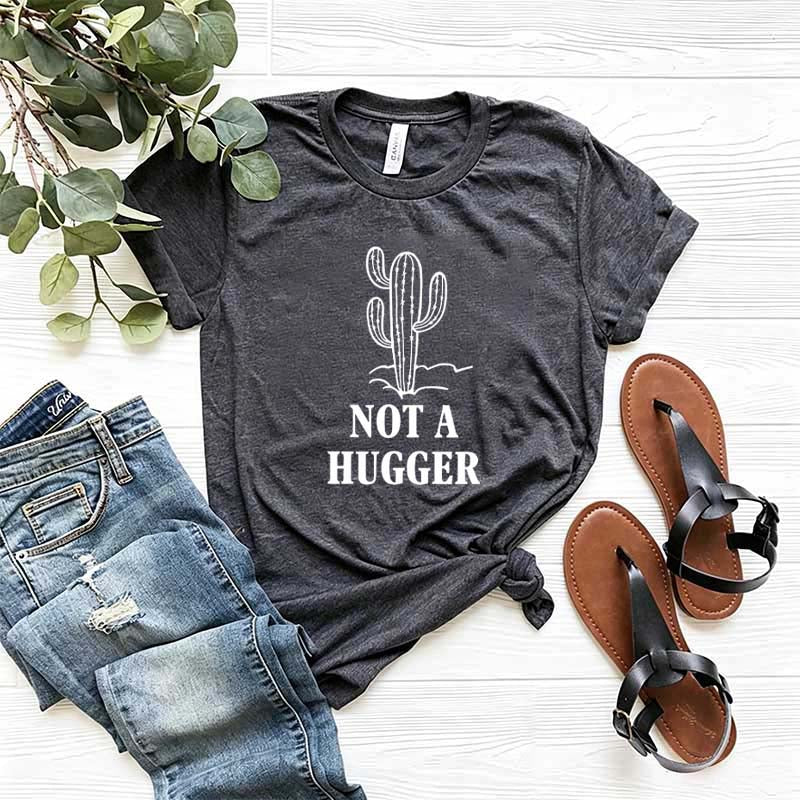 Not A Hugger Cactus T-Shirt