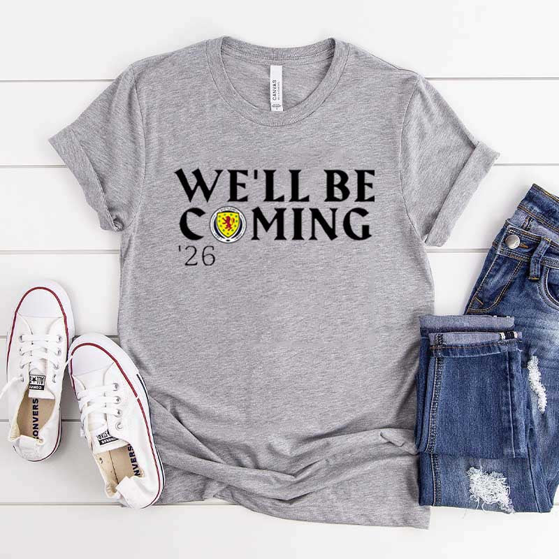 We'll Be Coming '26 Football Fan T-Shirt