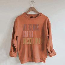 Weekends Coffee Basketball Sweatshirt