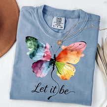 Let It Be Rainbow Butterfly Women T-Shirt