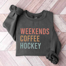 Weekends Coffee Hockey Sport Mom Sweatshirt