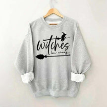 Witches be Crazy Sweatshirt