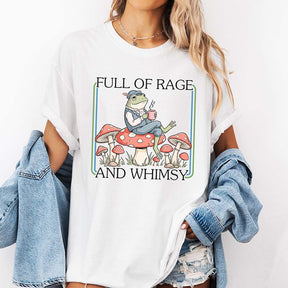 Full Of Rage and Whimsy' T-Shirt