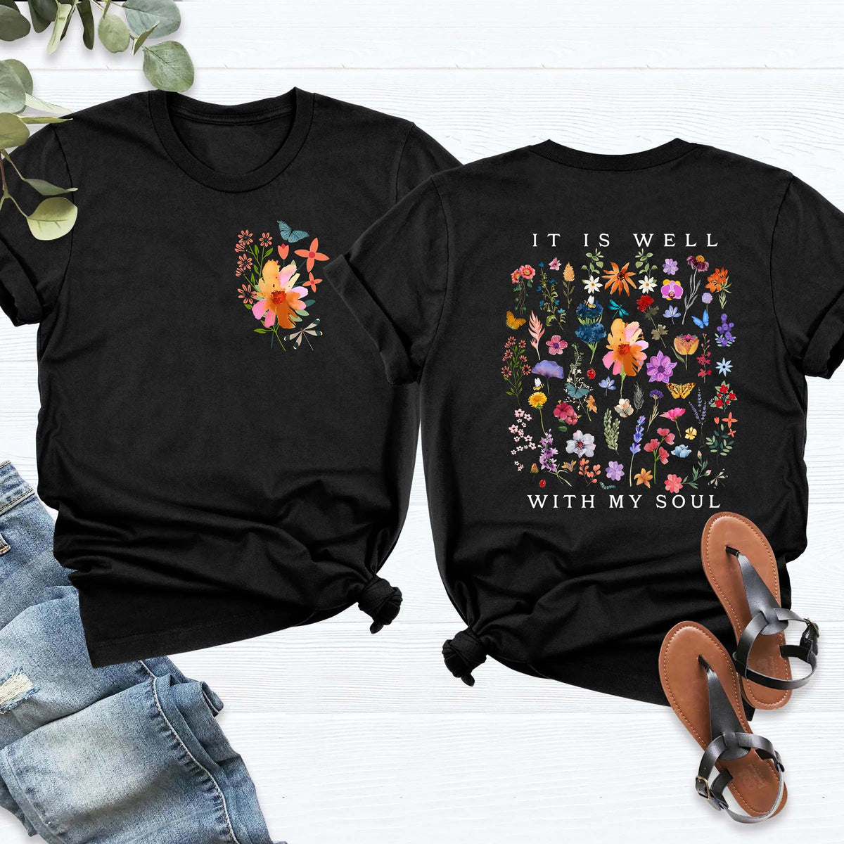 It Is Well With My Soul Floral T-Shirt