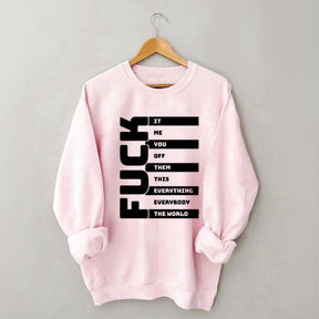 Funny Adult Humor Sarcastic Sweatshirt