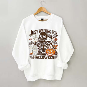Just Waiting For Halloween Sweatshirt