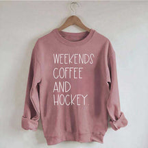 Weekends Coffee And Hockey Sweatshirt