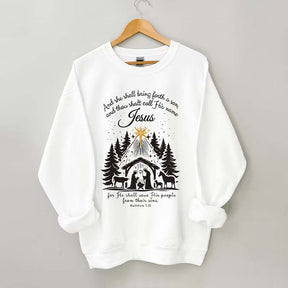 And She Shall Bring Forth A Son Jesus Christmas Sweatshirt