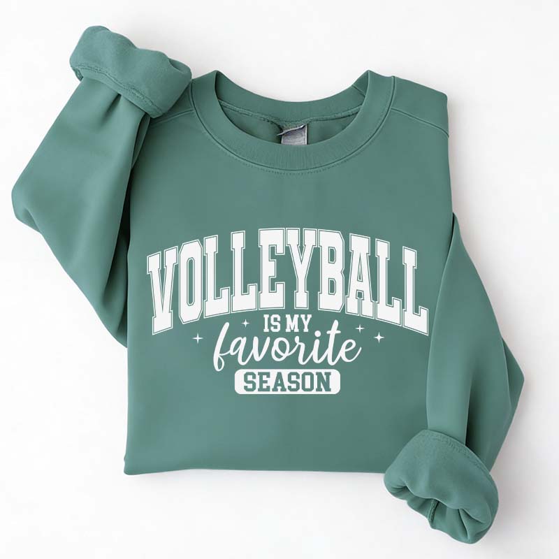 Cute Volleyball is my Favorite Season Sweatshirt