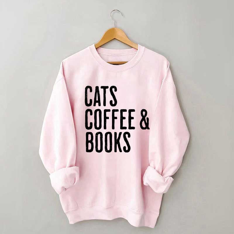 Cats Coffee And Books Sweatshirt