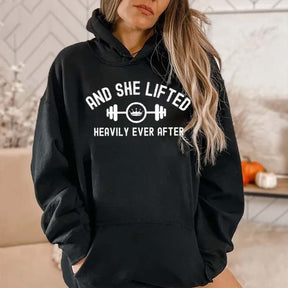 And She Lifted Heavily Ever After Hoodie