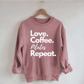 Love Coffee Pilates Repeat Sweatshirt
