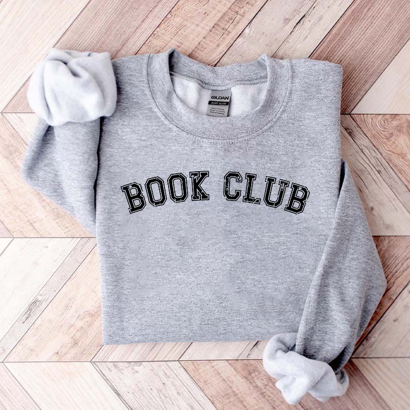 Book Club Bookish Novel Reader Sweatshirt