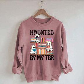 Haunted By My TBR Cute Ghost Reading Books Sweatshirt
