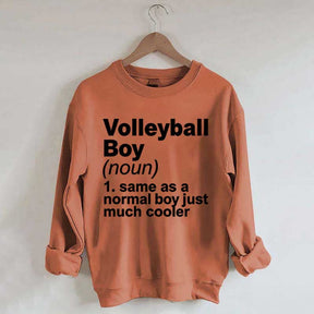 Volleyball Boy Definition Funny Sweatshirt
