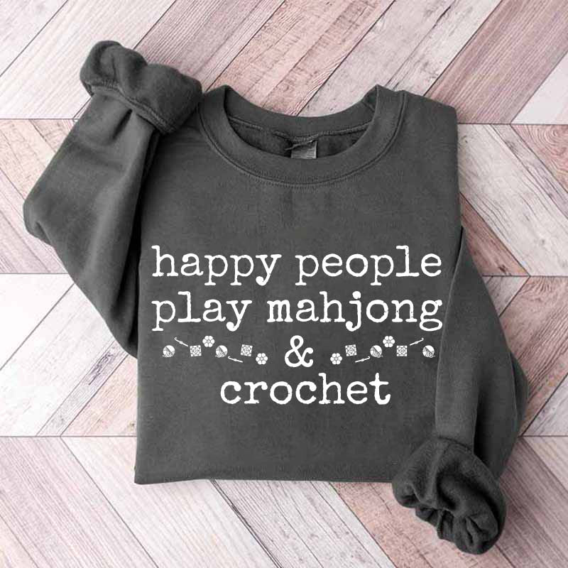 Happy People Play Mahjong & Crochet Sweatshirt