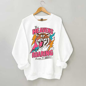 The Heavens Are Roaring Sweatshirt