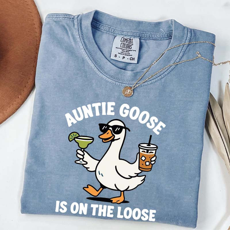 Auntie Goose Is On The Loose T-Shirt