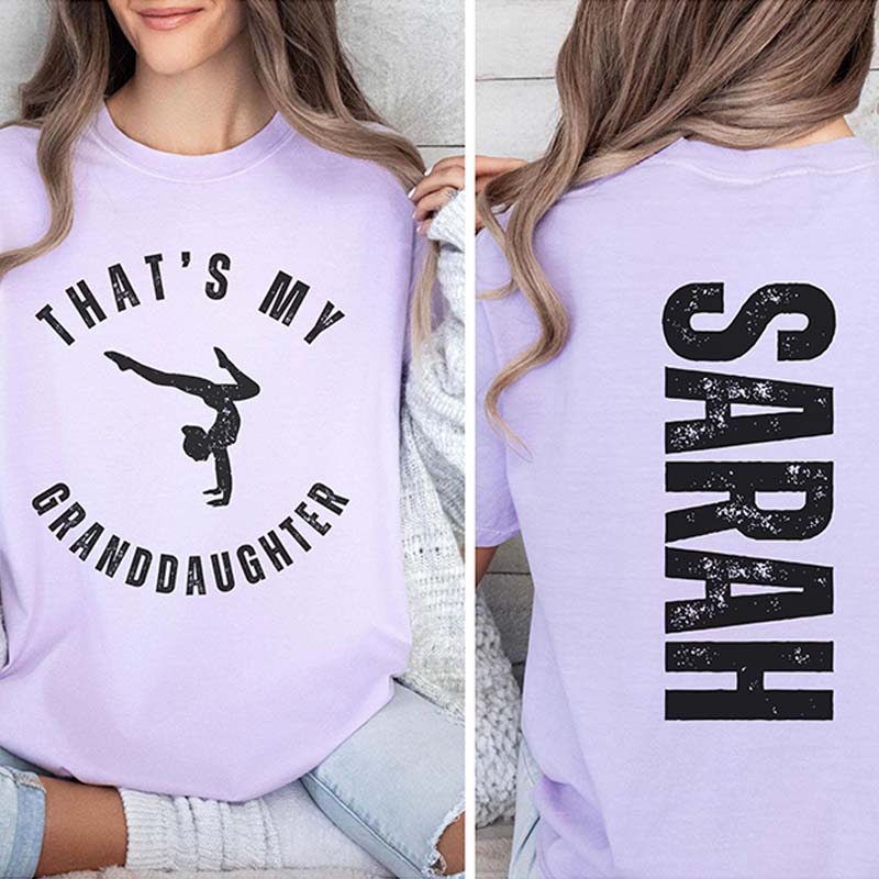 Custom That's My Granddaughter Gymnastics T-Shirt