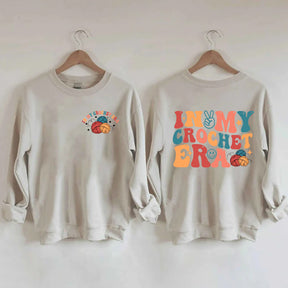 In My Crochet Era Knitting Lover Sweatshirt