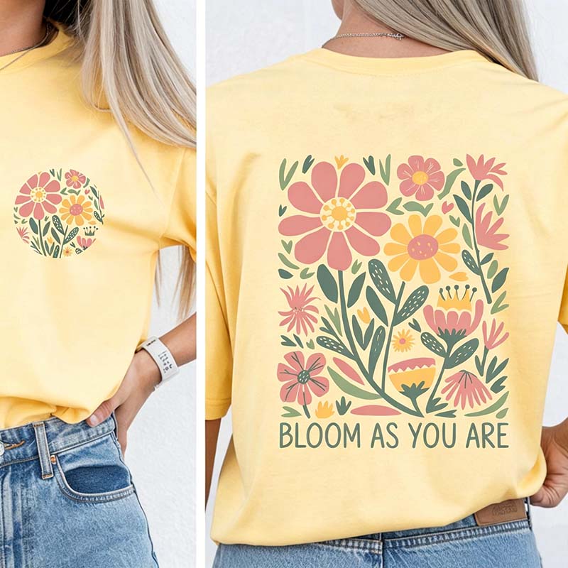 Motivational Bloom As You Are T-Shirt