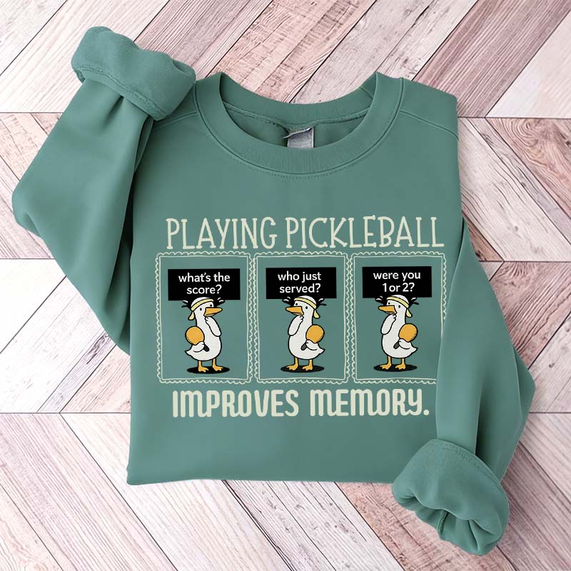 Cute Playing Pickleball Improves Memory Sweatshirt
