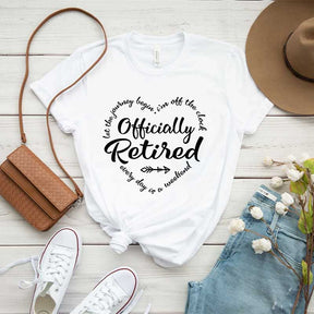 Officially Retired Retirement T-Shirt