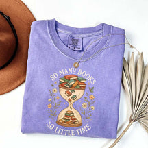 So Many Books So Little Time T-Shirt