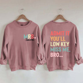 Personalized Funny Teacher Day Sweatshirt