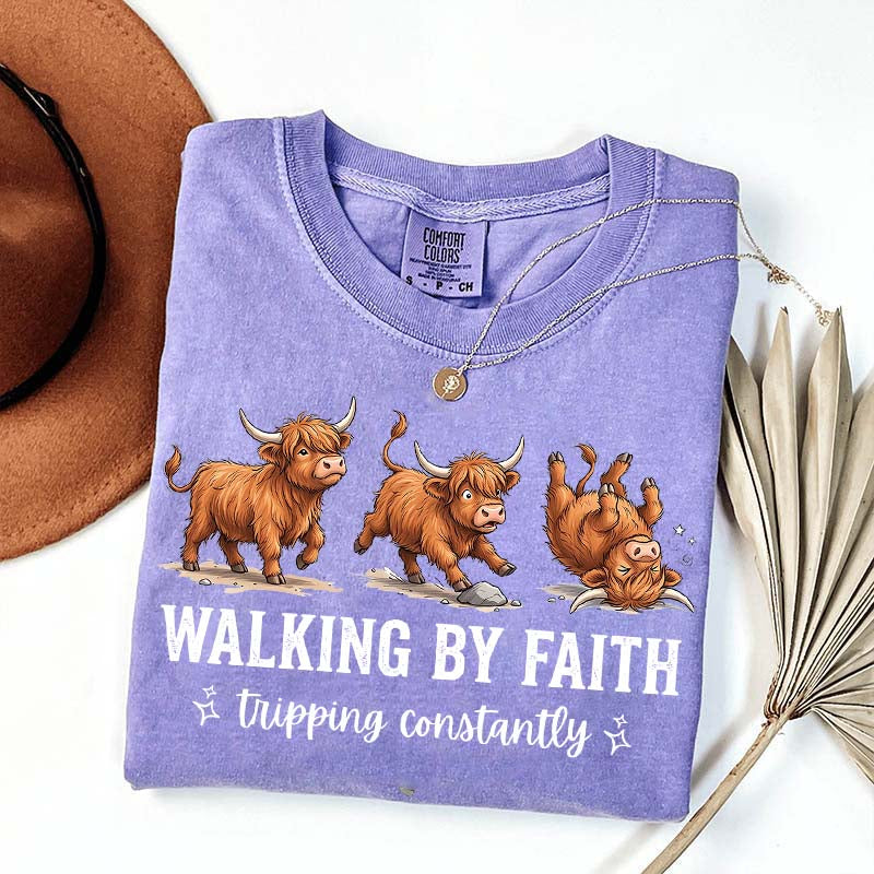 Highland Cow Walking By Faith Tripping Constantly T-Shirt