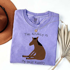 This Actually Is My First Rodeo Horase T-Shirt