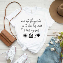 And Into The Garden I Go Botanical T-Shirt