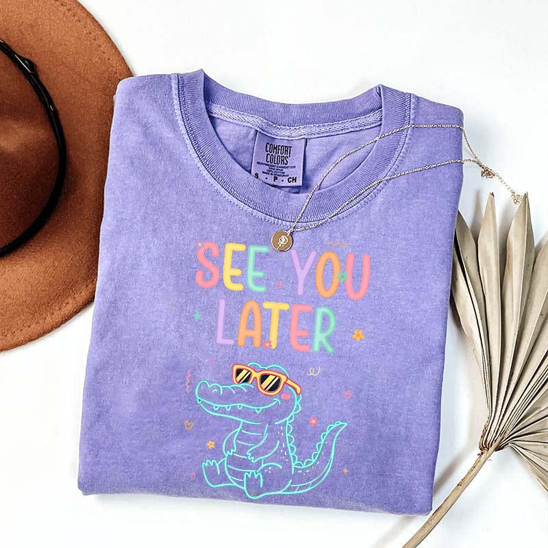 See You Later Teacher Summer Alligator T-Shirt