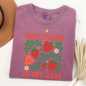 Special Education Teacher Inclusion Is My Jam T-Shirt