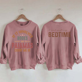 Books and Pajamas Lover Sweatshirt