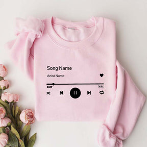 Custom Song Name Sweatshirt