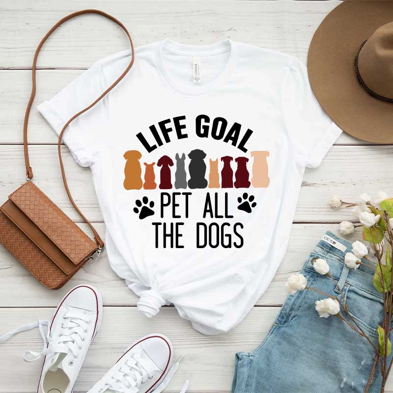 Life Goal Pet All The Dogs T-Shirt