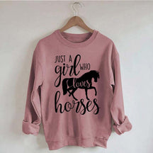 Just a Girl Who Loves Horses Farm Lover Sweatshirt